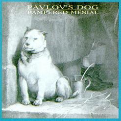 Pavlov's Dog — Late November