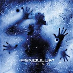 Pendulum — Crush (Radio Edit)