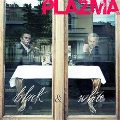 Plazma — Darkness Steals The Light