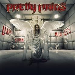 Pretty Maids — Will You Still Kiss Me (If I See You In Heaven)