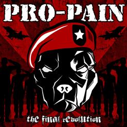 Pro-Pain — On Shot One Kill