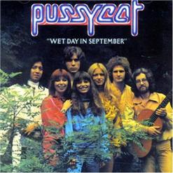 Pussycat — Wet Day In September