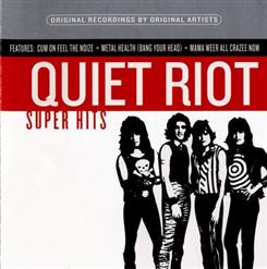 Quiet Riot — Cum On Feel The Noise