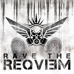 Rave The Reqviem — Fuck The Universe