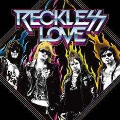 Reckless Love — Wild touch