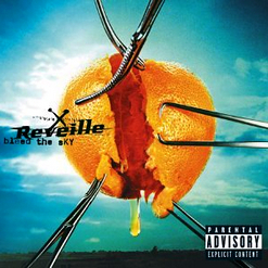 Reveille — What You Got