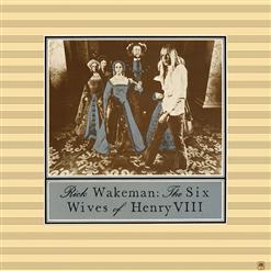 Rick Wakeman — Anne Boleyn/The Day Thou Gavest Lord Hath Ended