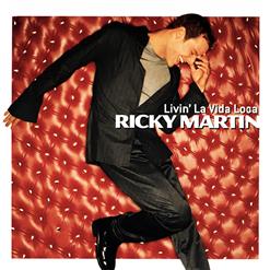 Ricky Martin — Livin' La Vida Loca (Album Version)