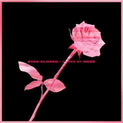 로제 (ROSÉ of BLACKPINK) — EYES CLOSED