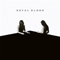 Royal Blood — Look Like You Know