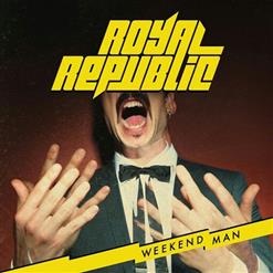 Royal Republic — Getting Along