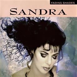 Sandra — Fading Shades (Part II)