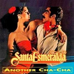 Santa Esmeralda — Another Cha Cha, Cha Cha Suite