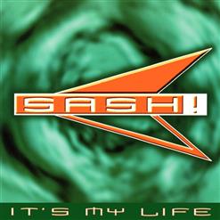 Sash! — IT' MY LIFE