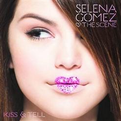 Selena Gomez & The Scene — Kiss & Tell
