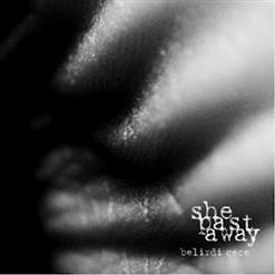 She Past Away — Rituel
