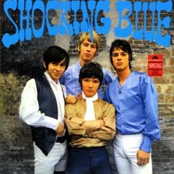 Shocking Blue — What You Gonna Do