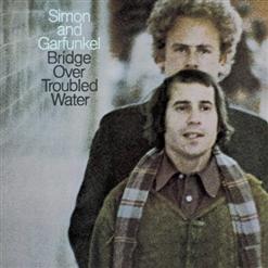 Simon & Garfunkel — The Only Living Boy In New York