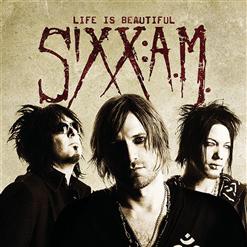 Sixx:A.M. — Life Is Beautiful (Acoustic Version)