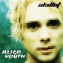 Skillet — Alien Youth Explanation