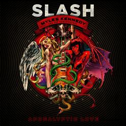 Slash — Crazy Life (Bonus Track)