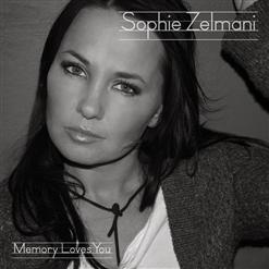 Sophie Zelmani — Memory Loves You