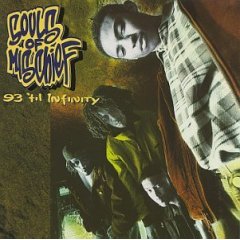 Souls Of Mischief — 93 'til Infinity