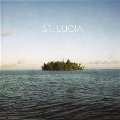 St. Lucia — All Eyes On You