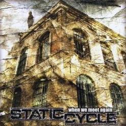 Static Cycle — I'll Take You Back
