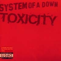 System Of A Down — Toxicity(Album Version)