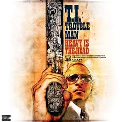 T.I. — Ball (feat. Lil Wayne)
