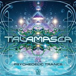 Talamasca — Psychedelic Trance (Original Mix)