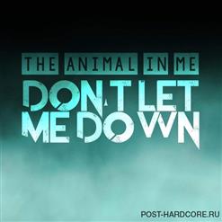The Animal In Me — Don't Let Me Down (The Chainsmokers ft. Daya Cover)