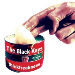 The Black Keys — Thickfreakness