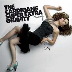 The Cardigans — I Need Some Fine Wine And You, You Need To Be Nicer