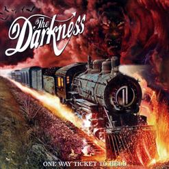 The Darkness — One Way Ticket