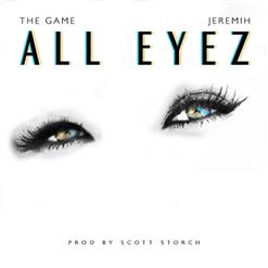The Game — All Eyez (feat. Jeremih)