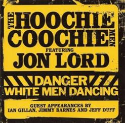 The Hoochie Coochie Men — Over & Over