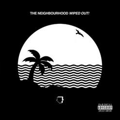 The Neighbourhood — A Moment Of Silence