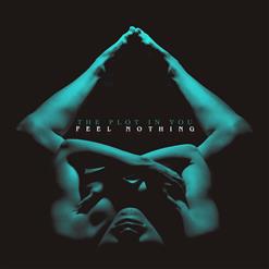 The Plot In You — Feel Nothing