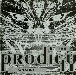 The Prodigy — Charly [Alley Cat Mix]
