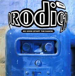 The Prodigy — No Good (Start the Dance) [Original Mix]