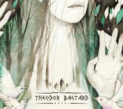 Theodor Bastard — Vetvi
