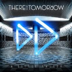 There For Tomorrow — The World Calling
