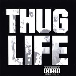 Thug Life — Cradle To The Grave