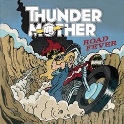Thundermother — It's Just A Tease