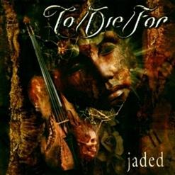 To/Die/For — (I Just) Died In Your Arms