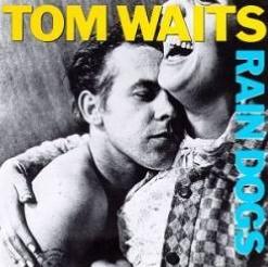 Tom Waits — Downtown train