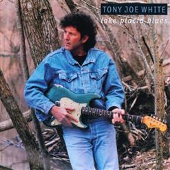 Tony Joe White — Lake Placid Blues