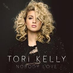 Tori Kelly — Nobody Love